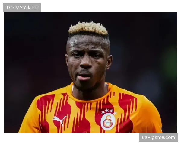 奥斯梅恩：从贫民窟少年到足坛新星，励志家庭故事感动无数人