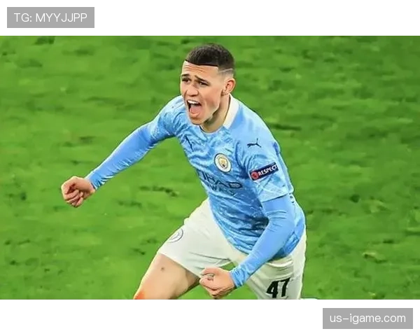 福登在曼城强势的核心：战术适配与进攻参与度解析